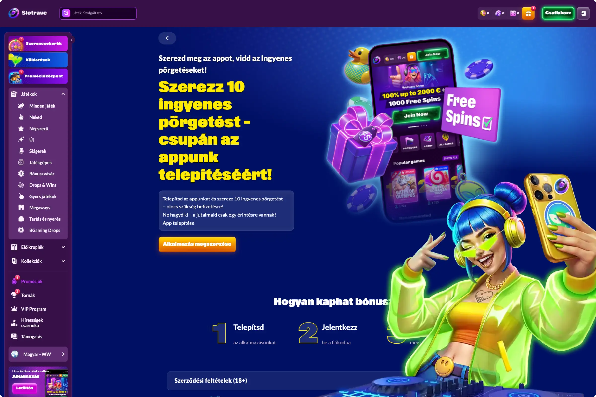 Slotrave Töltsd le az Alkalmazást